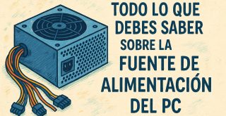 Que es la fuente de Alimentación de tu PC